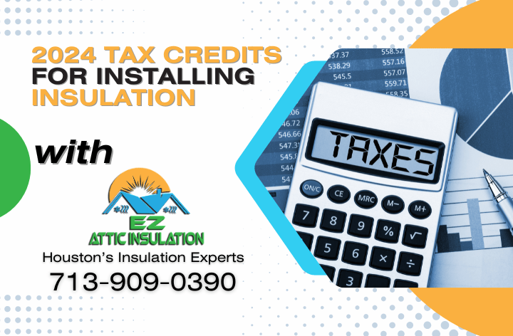 2024 Federal Tax Credits for Home & Commercial Insulation featured image