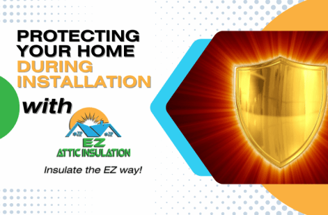 Protecting your Home During an Insulation Install featured image