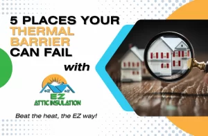 5 Places your thermal barrier can fail