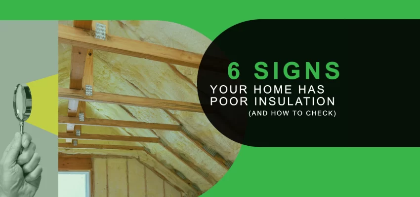 Banner-6 Signs your home has poor insulation (and how to check)
